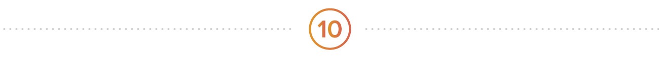Divider graphic for Step 10: Use report values to gain knowledge about your process and product.