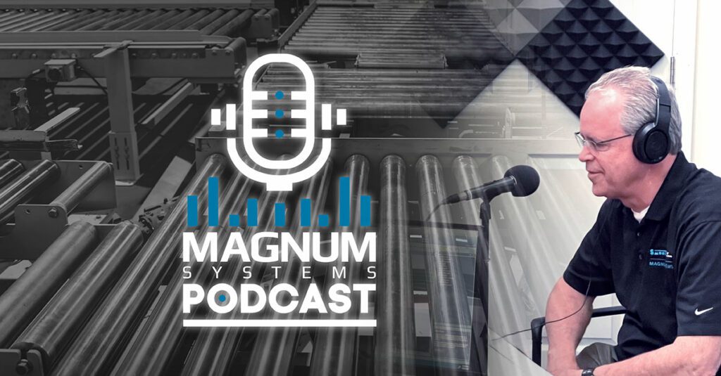 Understanding Pneumatic Conveying Systems with Magnum Systems’ Dave Wollenberg